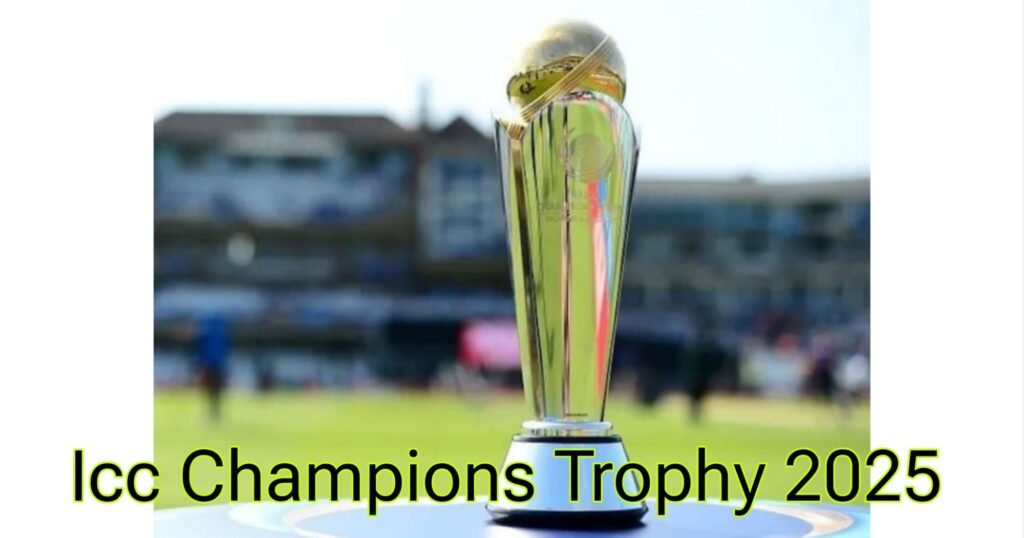 Icc Champions Trophy 2025 All Details