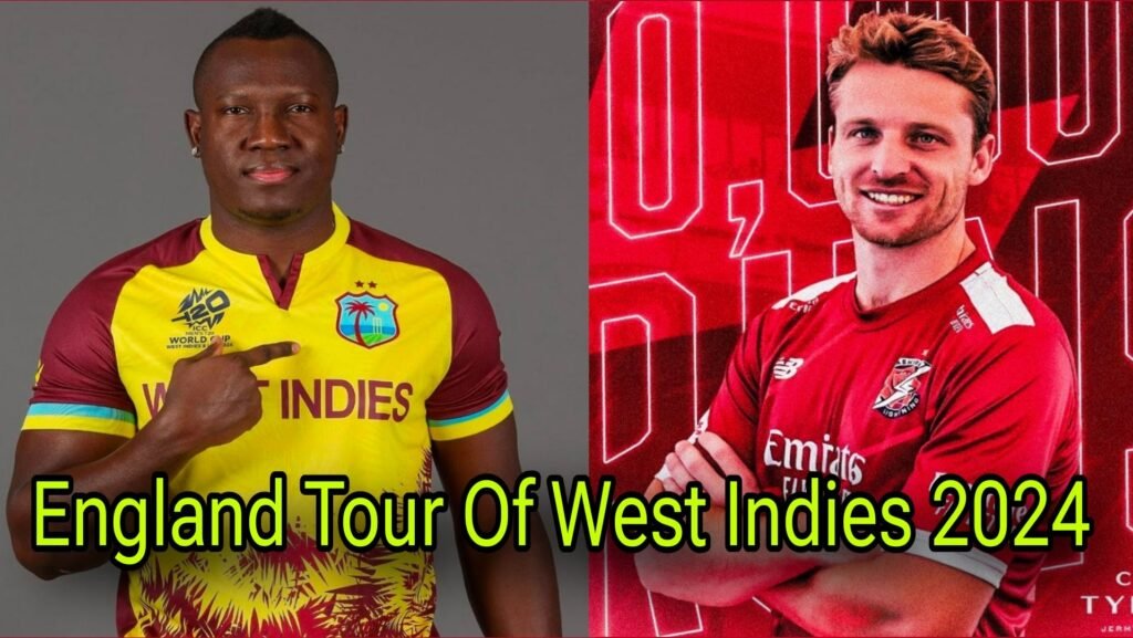 England Tour Of West Indies 2024 Odi and T20 Schedule