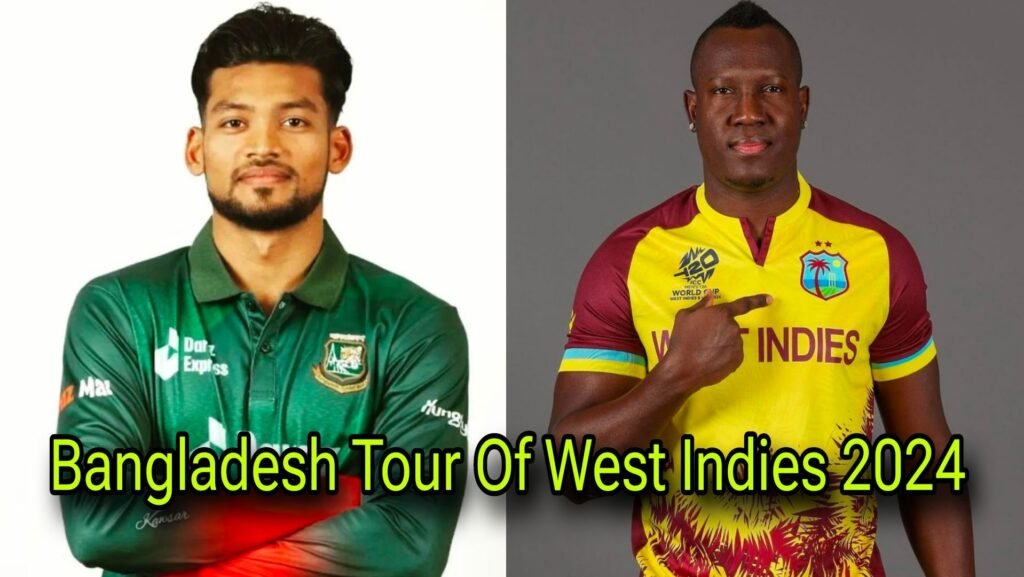 Bangaladesh vs West Indies Test, Odi and T20 Series 2024