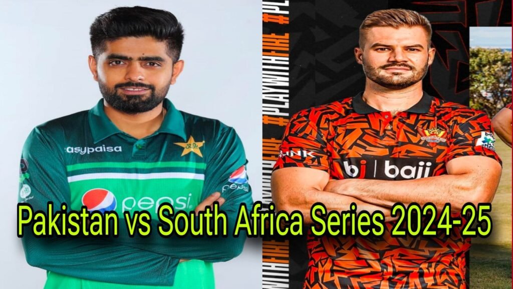 Pak vs Sa T20 Odi and Test Series 2024-25